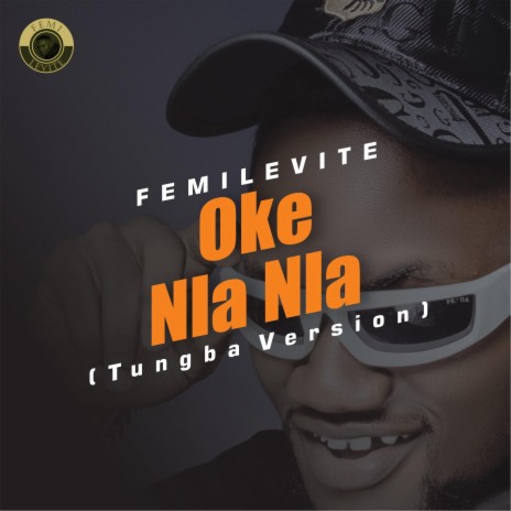 Oke Nla Nla (Tungba Version) | Boomplay Music
