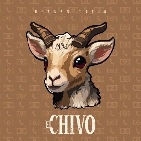 El Chivo | Boomplay Music