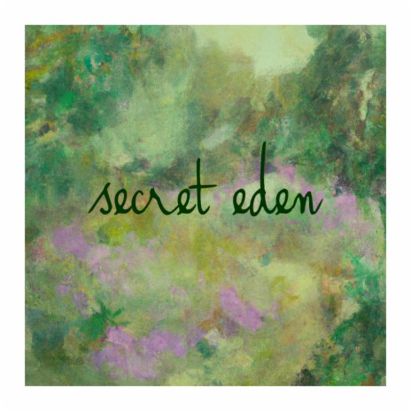 Secret Eden | Boomplay Music