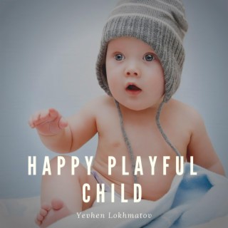 Happy Playful Child Edits