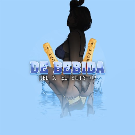 De Bebida ft. El Buty09 | Boomplay Music