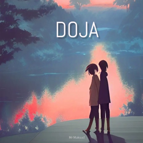 DOJA | Boomplay Music