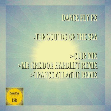 The Sounds Of The Sea (Trance Atlantic Remix)