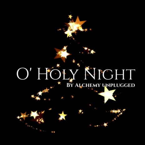 O' Holy Night | Boomplay Music