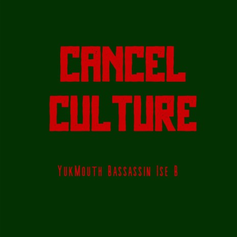 Cancel Culture | Boomplay Music