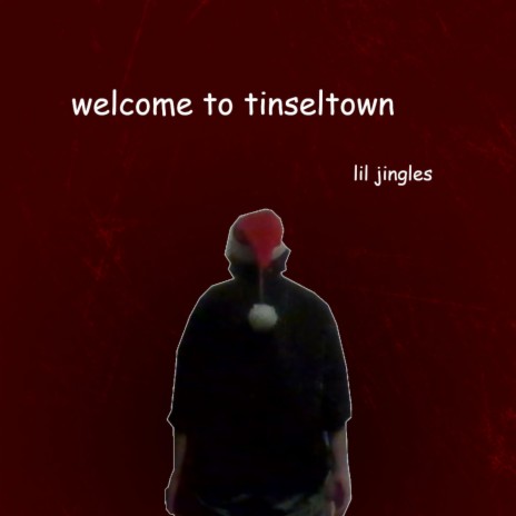 Welcome to Tinseltown | Boomplay Music