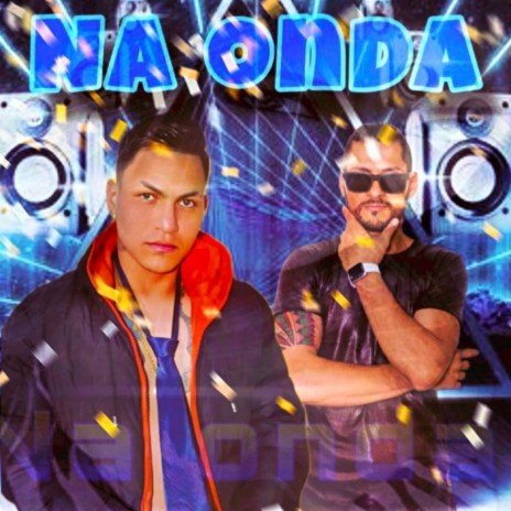 Na Onda | Boomplay Music