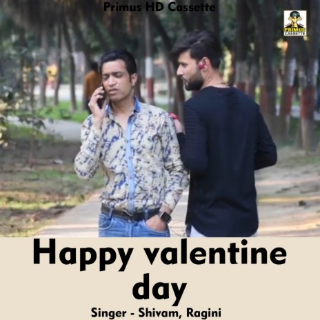 Happy vaientine Day (Hindi Song) ft. Ragini | Boomplay Music