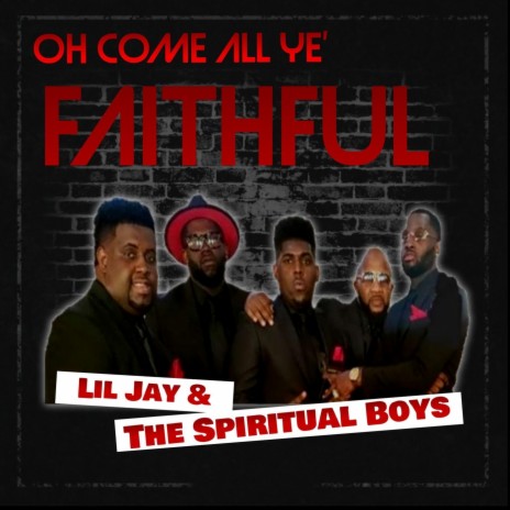 Oh Come All Ye' Faithful | Boomplay Music