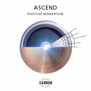 Ascend: Positive Momentum