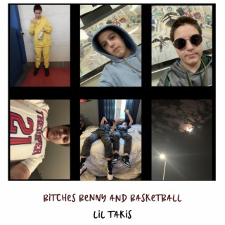 Bitches Benny and Basketball