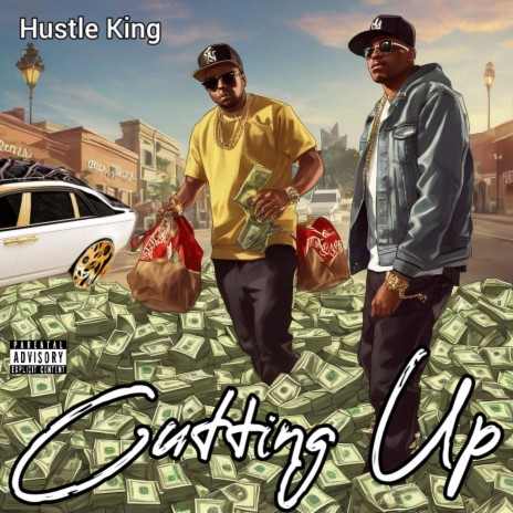 Cuttin Up | Boomplay Music