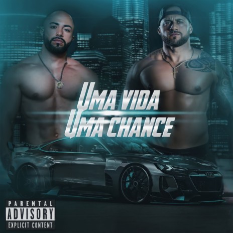 Uma Vida, uma Chance ft. B-Dynamitze | Boomplay Music