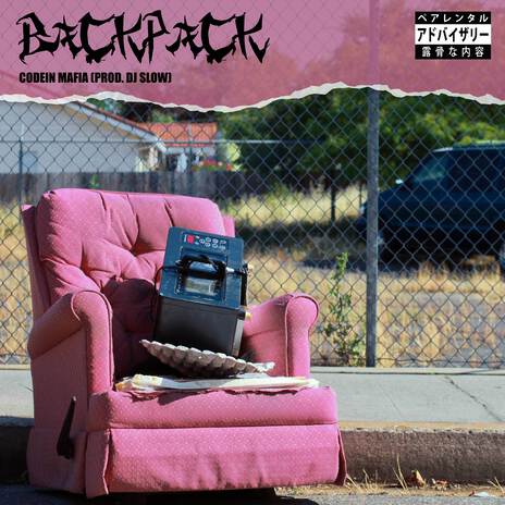 BACKPACK ft. LIM, MEYNOR & CODEINE MAFIA