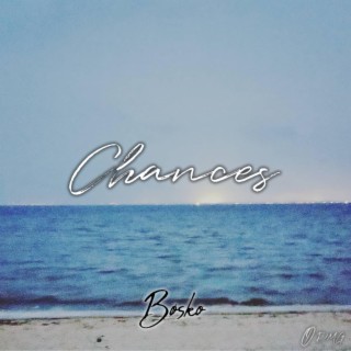 Chances