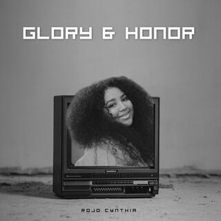 Glory & Honor