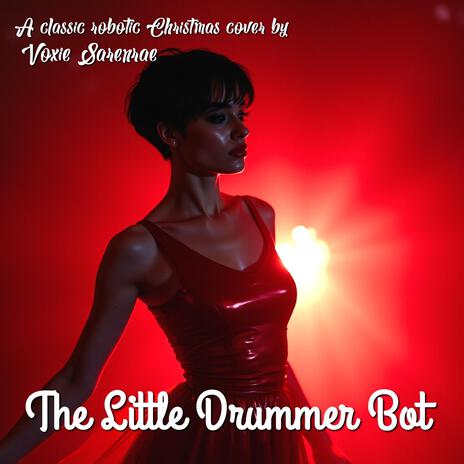 The Little Drummer Bot | Boomplay Music