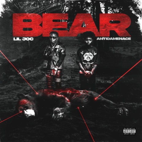 BEAR ft. Anti Da Menace | Boomplay Music