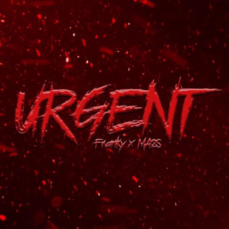 Urgent ft. ma2$ | Boomplay Music