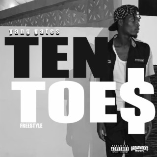 Ten Toes lyrics | Boomplay Music
