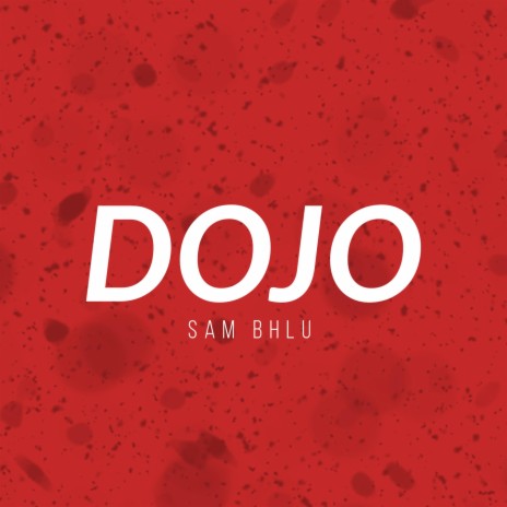 Dojo | Boomplay Music