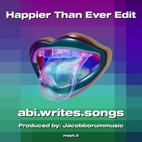 Happier Than Ever | Boomplay Music