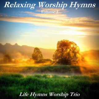 Relaxing Worship Hymns, Vol. 1