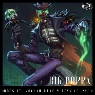 Big Poppa (Dj Chopalot Remix)