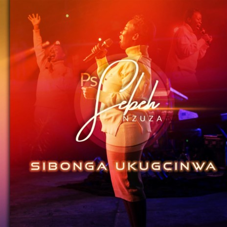 Sibonga Ukugcinwa | Boomplay Music