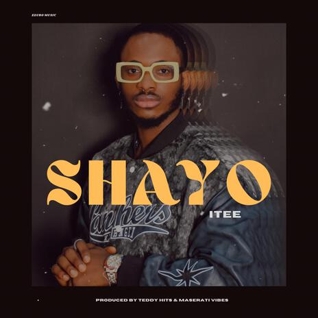 Shayo | Boomplay Music