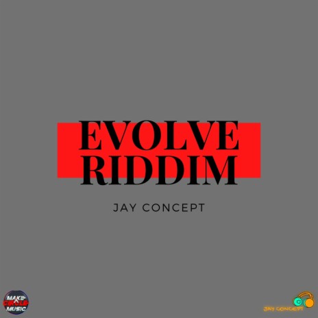 Evolve Riddim | Boomplay Music