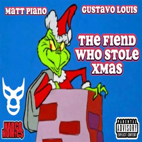THE FIEND WHO STOLE XMAS