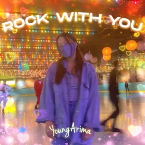 Rock With You