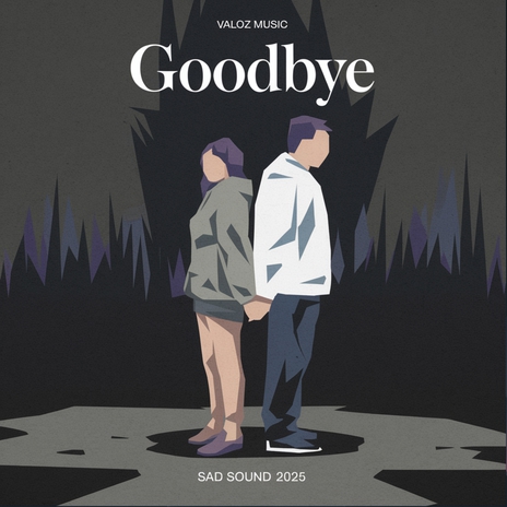 Goodbye | Boomplay Music