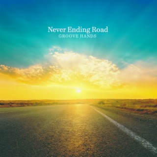 Never Ending Road