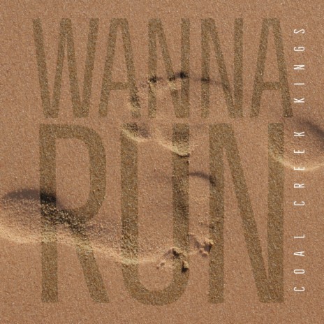 Wanna Run ft. RJ Beck | Boomplay Music