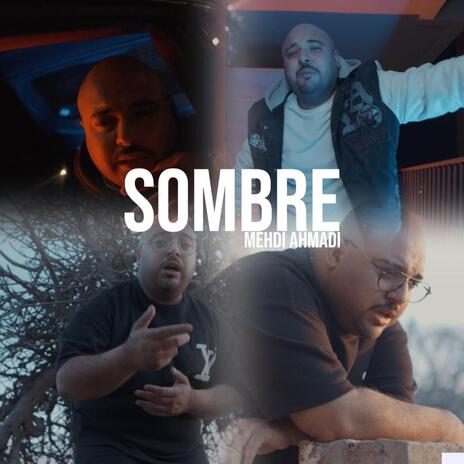 Sombre | Boomplay Music