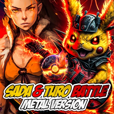 Pokémon Scarlet & Violet (Sada & Turo Battle Theme) (Metal Version) | Boomplay Music