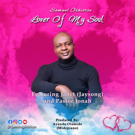 Lover Of My Soul & Pastor Jonah) ft. Janet (JaySong) & Pastor Jonah | Boomplay Music