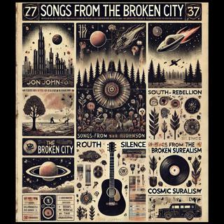 Songs From The Broken City