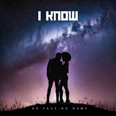 I Know | Boomplay Music