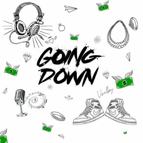 Going Down | Boomplay Music