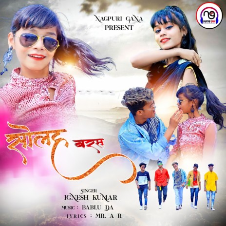 Solah Baras (Nagpuri) | Boomplay Music