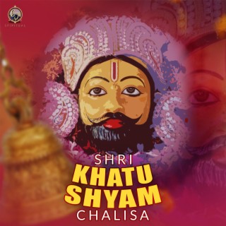 SHRI KHATU SHYAM CHALISA