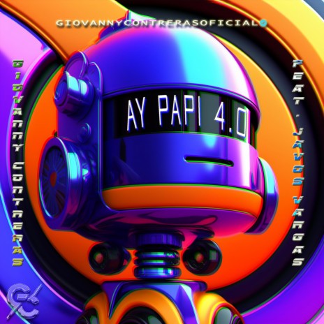 Ay Papi 4.0 ft. Javos Vargas | Boomplay Music