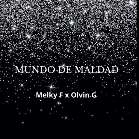 Mundo De Maldad | Boomplay Music
