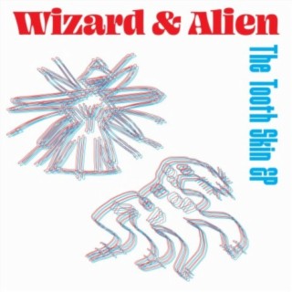 Wizard & Alien