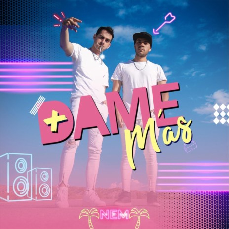 Dame Más | Boomplay Music