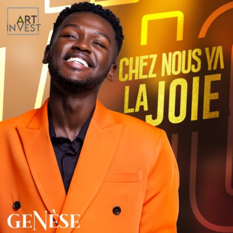 Chez nous ya la joie | Boomplay Music