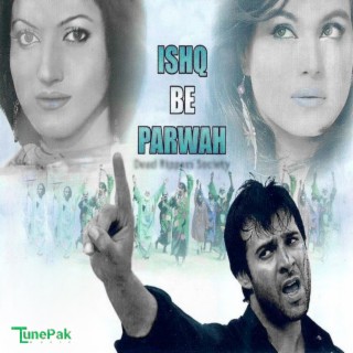 Ishq Be Parwah (Original Motion Picture Soundtrack)